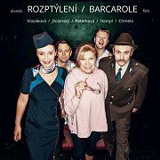 ROZPTÝLENÍ / BARCAROLE